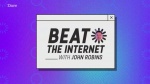Beat the Internet