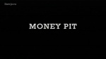 Money Pit